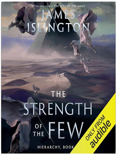 The Strength of the Few: Hierarchy, Book 2