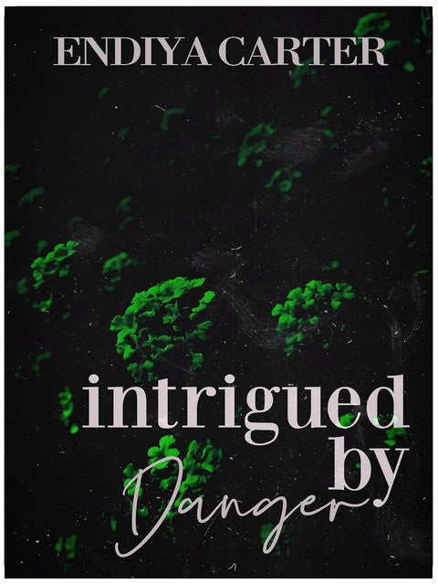 Intrigued by Danger (Die Danger-Familie, Buch 3)