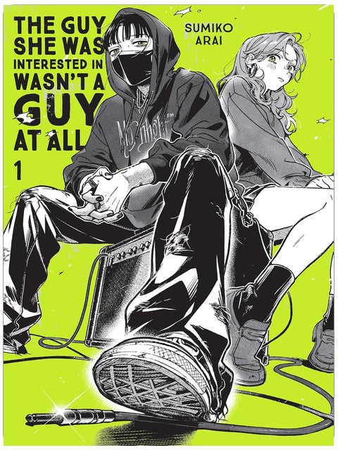 The Guy She Was Interested In Wasn't a Guy at All, Vol. 1 (Volume 1)