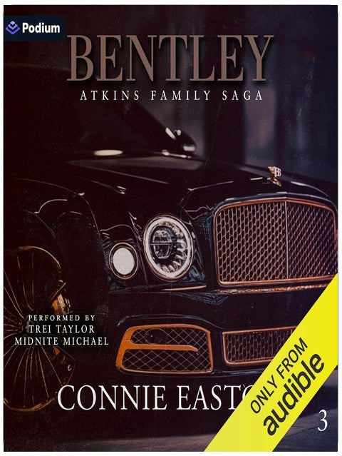 Bentley : À jamais une Atkins : La Saga de la famille Atkins, Livre 3
