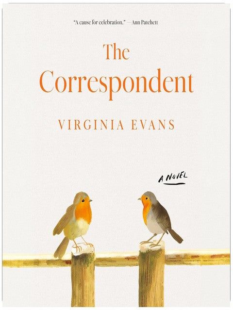 The Correspondent: A Novel