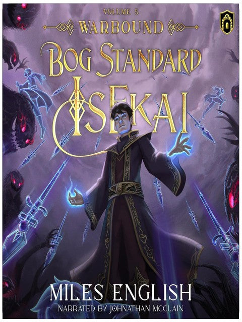 Bog Standard Isekai: Warbound: A LitRPG Isekai Adventure