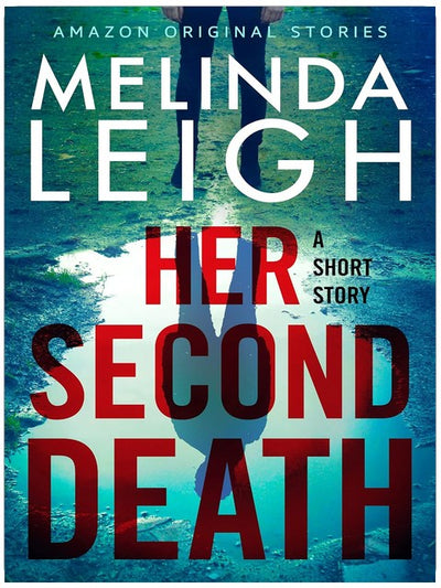 Her Second Death: A Short Story (Bree Taggert)
