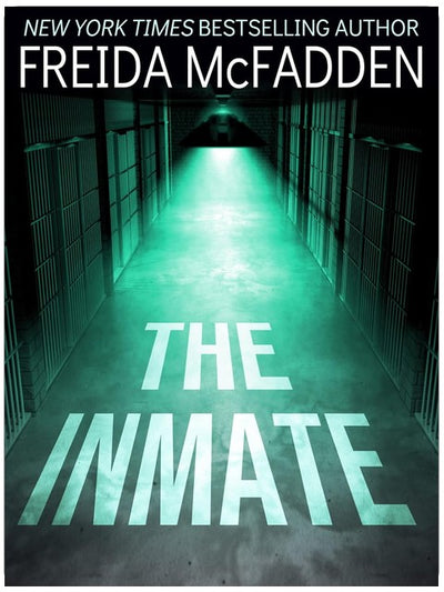 The Inmate: A gripping psychological thriller