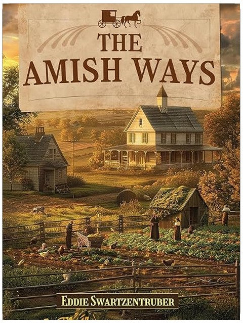 The Amish Ways
