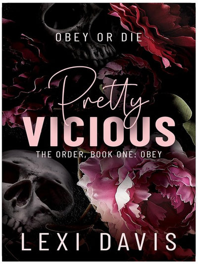 Pretty Vicious. L'Ordre. Livre premier : Obéis : Une romance Southern Gothic Dark Academia