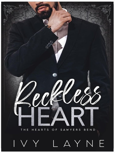 Reckless Heart (The Hearts of Sawyers Bend Book 8)