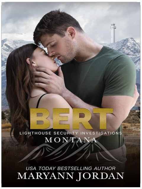 Bert (Lighthouse Security Investigations Montana, Band 7)