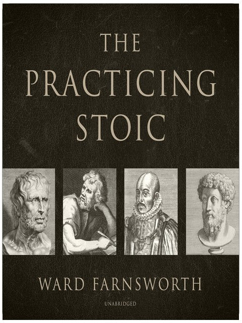 The Practicing Stoic