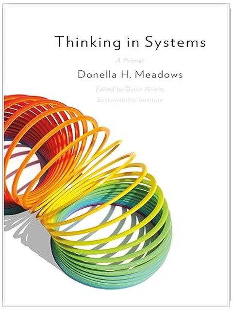 Thinking in Systems: International Bestseller