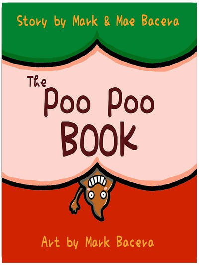 The Poo Poo Book : un livre pour que les enfants apprécient et découvrent le temps des toilettes – Rendre l'apprentissage de la propreté facile et amusant ! (Le corps étonnant 1)