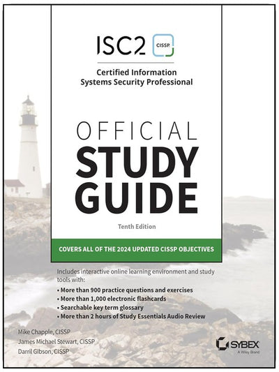 ISC2 CISSP Certified Information Systems Security Professional Official Study Guide (Sybex Study Guide)