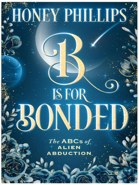 B steht für "Bonded" (Das ABC der Alien-Entführung)