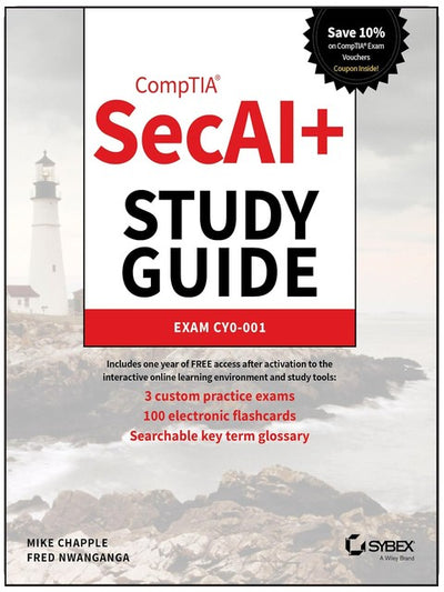 CompTIA SecAI+ Study Guide: Exam CY0-001 (Sybex Study Guide)