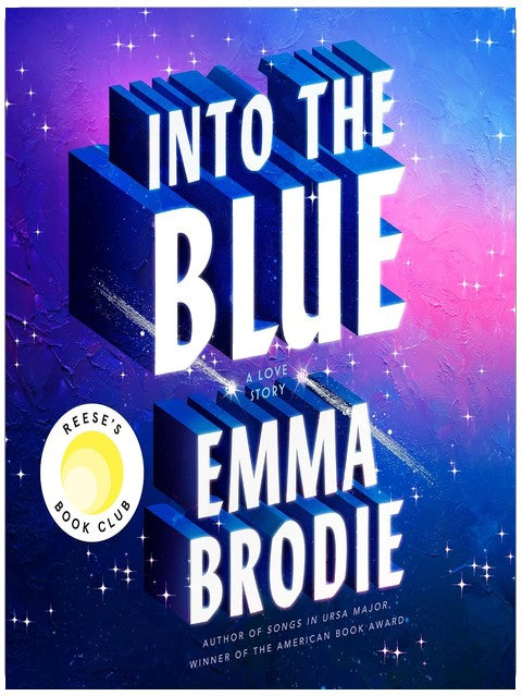 Into the Blue: Reese's Book Club: A Love Story
