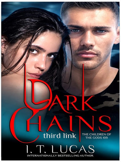 Dark Chains: Third Link (The Children Of The Gods Paranormal Romance Book 109)