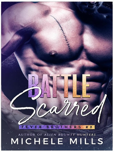 Battle Scarred (The Fever Brothers Book 8)