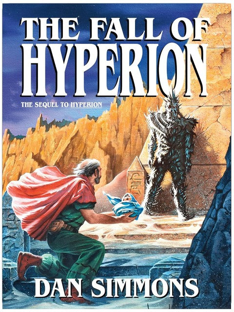 The Fall of Hyperion (Hyperion Cantos, Book 2)