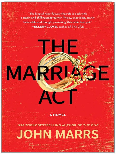 The Marriage Act : Un roman – Un thriller dystopique captivant situé dans un futur proche (L'avenir des ténèbres, tome 2)