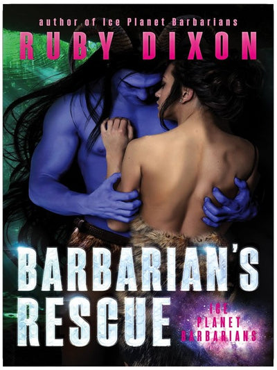 Barbarenrettung: Eine Alien-Liebesgeschichte (Ice Planet Barbarians, Buch 14)