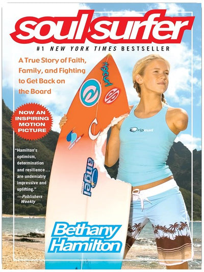 Soul Surfer: Eine wahre Geschichte über Glaube, Familie und den Kampf zurück aufs Surfbrett (Eine inspirierende wahre Geschichte)