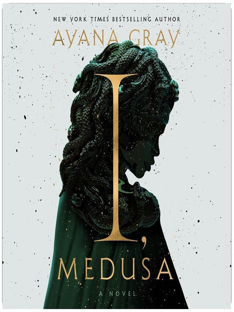 I, Medusa: A Novel