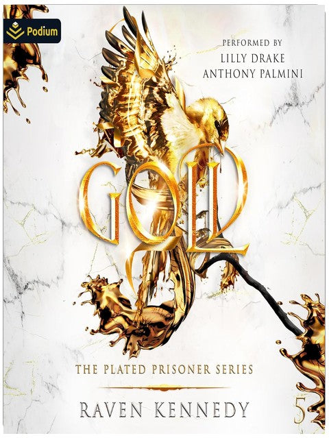 Gold: The Plated Prisoner Series, Book 5