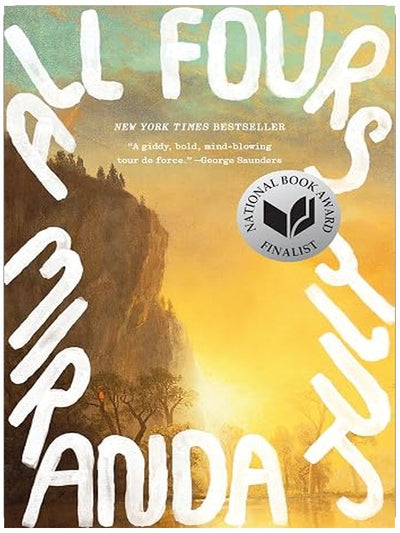 All Fours: A Novel