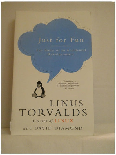 Just for Fun: The Story of an Accidental Revolutionary