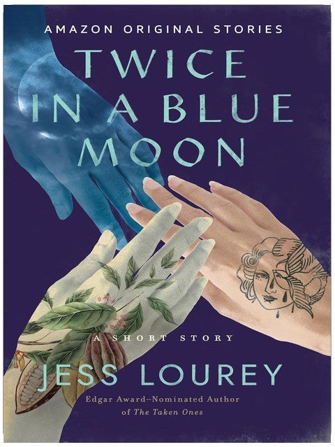 Twice in a Blue Moon: A Short Story (Blackthorn Women)