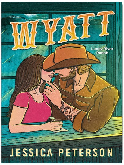 Wyatt (Lucky River Ranch, Band 2)