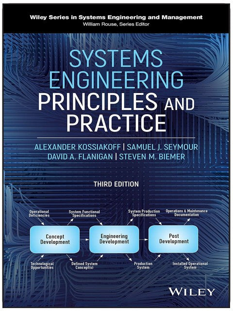 Principes et pratique de l'ingénierie des systèmes (Série Wiley en ingénierie et gestion des systèmes)
