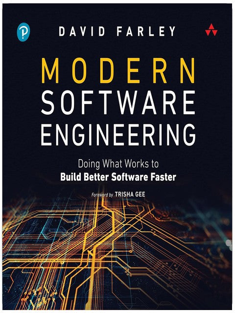 Modernes Software Engineering: Tun, was funktioniert, um bessere Software schneller zu entwickeln