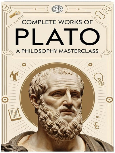 Œuvres complètes de Platon : Une leçon de philosophie : Dialogues intemporels et enseignements sur la justice, la vérité et la quête du savoir (Édition Grapevine)