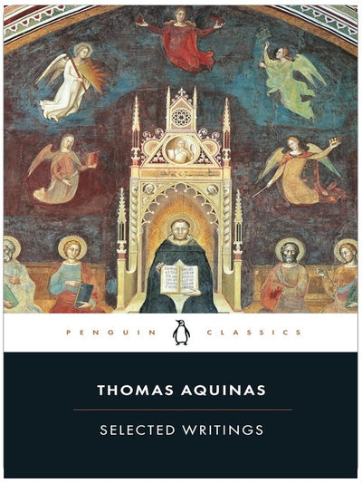 Thomas d'Aquin : Œuvres choisies (Penguin Classics)