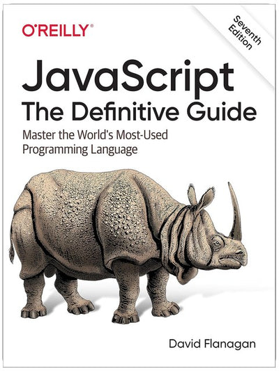 JavaScript : Le guide complet : Maîtrisez le langage de programmation le plus utilisé au monde