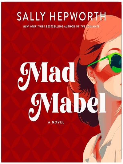 Mad Mabel: A Novel