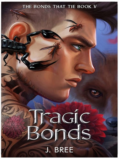 Tragic Bonds (The Bonds that Tie, Buch 5)