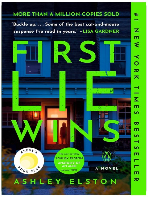 First Lie Wins: Reese's Book Club: A Novel
