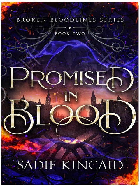 Promised in Blood (Broken Bloodlines Book 2)