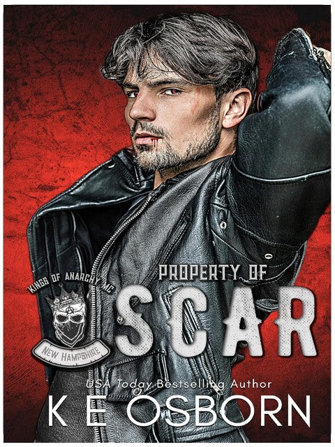 Property of Scar (Kings of Anarchy: New Hampshire Book 2)