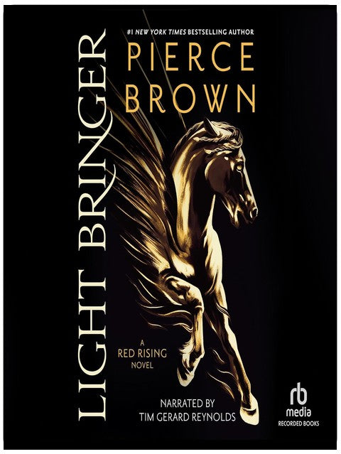 Light Bringer: Red Rising, Book 6