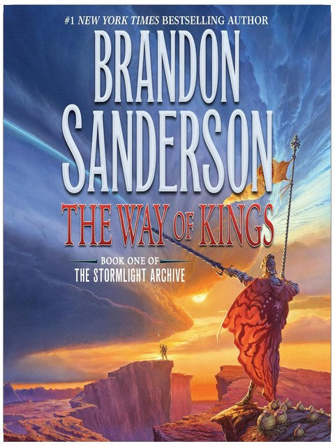 The Way of Kings: Book One of the Stormlight Archive
