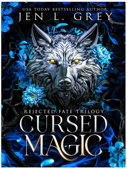 Magie Maudite (Trilogie Le Destin Rejeté, tome 2)
