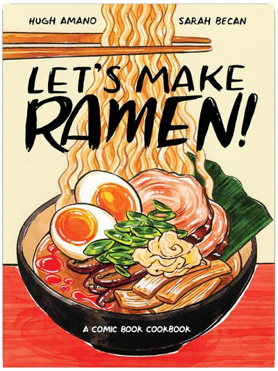 Lass uns Ramen machen!: Ein Comic-Kochbuch