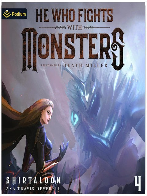 Celui qui combat les monstres 4 : Celui qui combat les monstres, Livre 4
