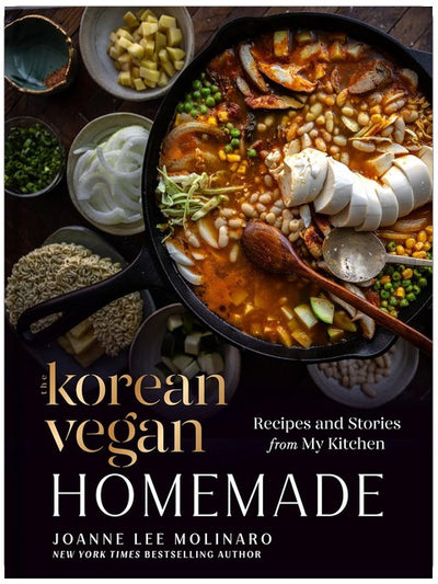 The Korean Vegan: Homemade: Rezepte und Geschichten aus meiner Küche