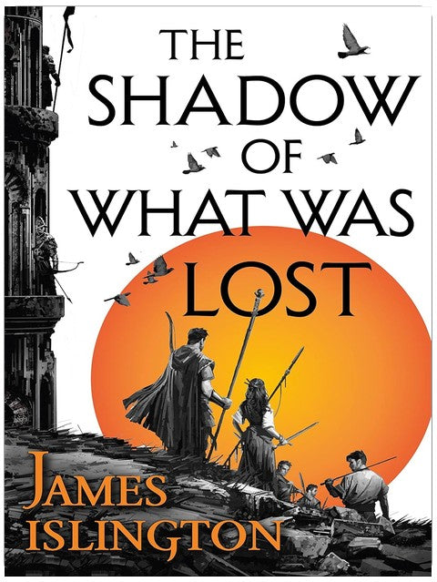 The Shadow of What Was Lost (The Licanius Trilogy Book 1)