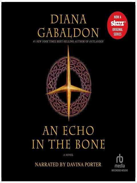 An Echo in the Bone : Outlander, Livre 7