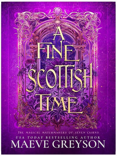 A Fine Scottish Time - A Scottish Romantasy (The Magical Matchmakers of Seven Cairns Book 1)